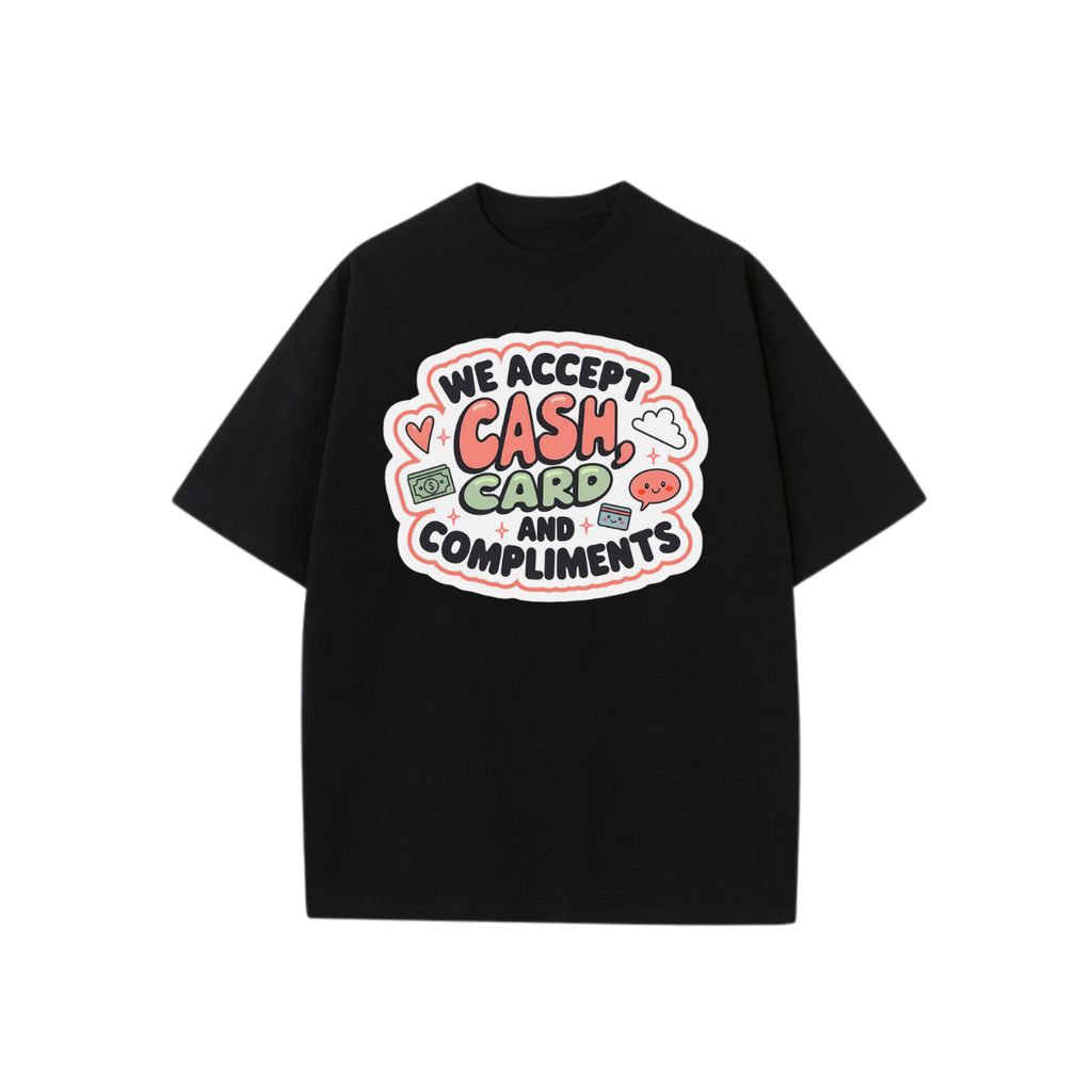 Cash and Compliments